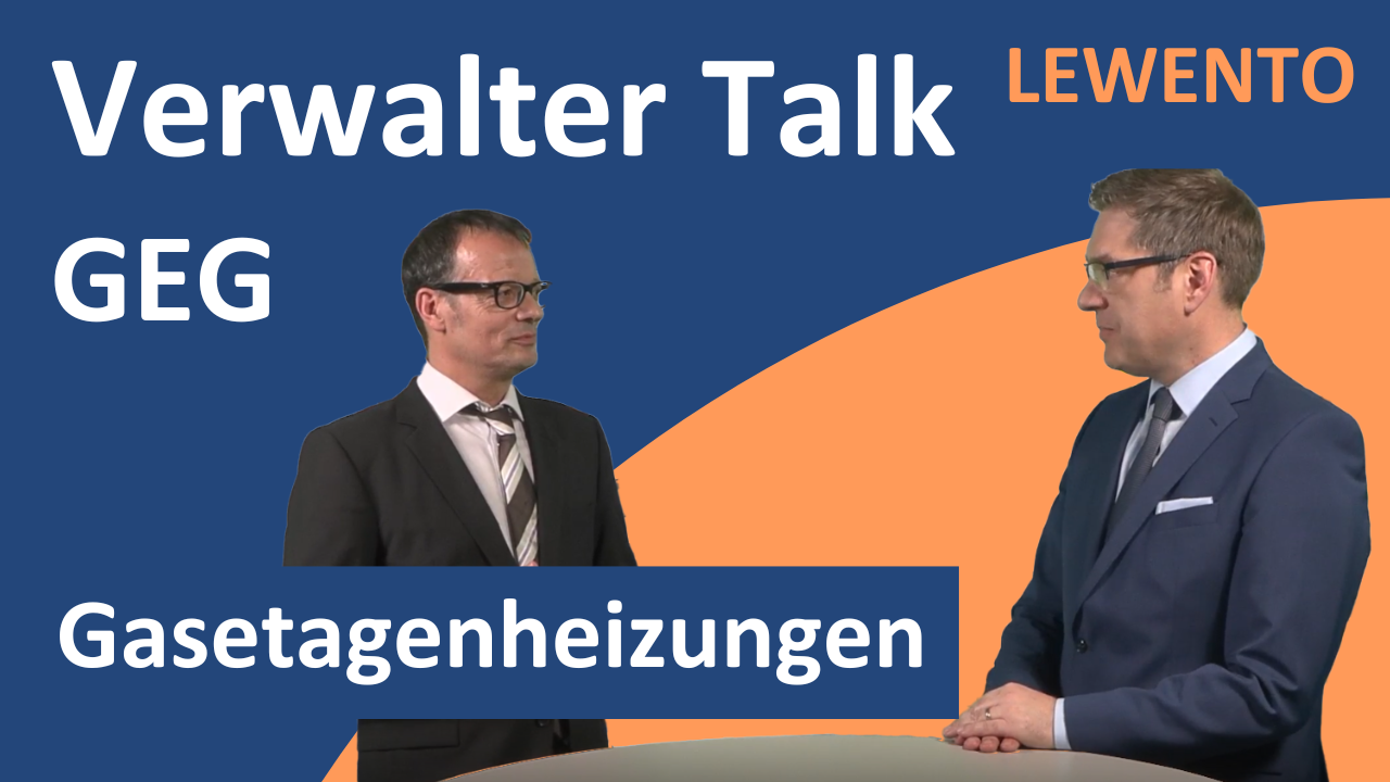 Verwalter Talk: Gasetagenheizungen und GEG