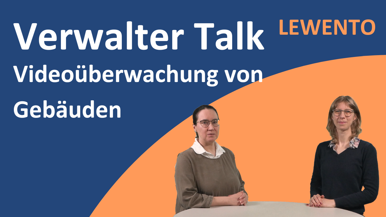 Verwalter Talk: DSGVO Videoüberwachung von Gebäuden