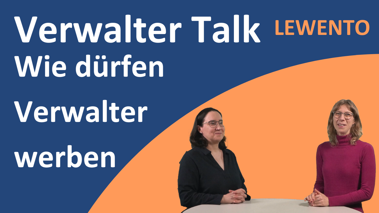 Verwalter Talk: Wie darf der Hausverwalter werben?